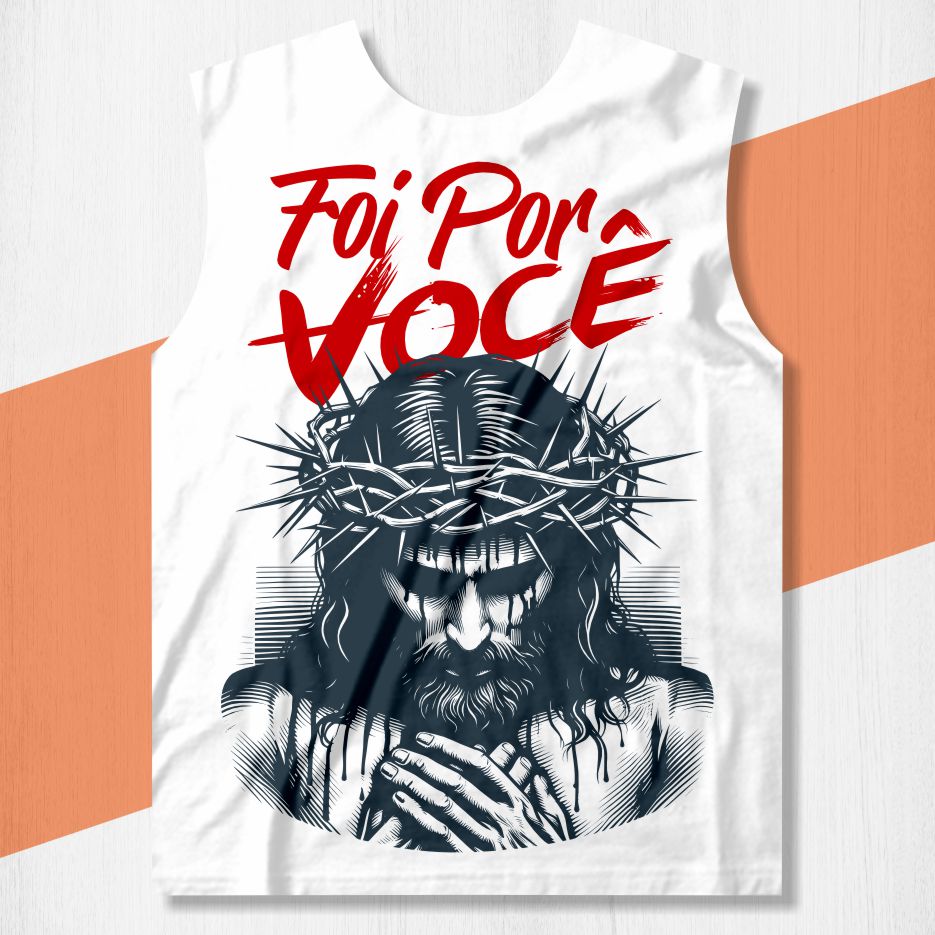 camisa jesus foi por voce