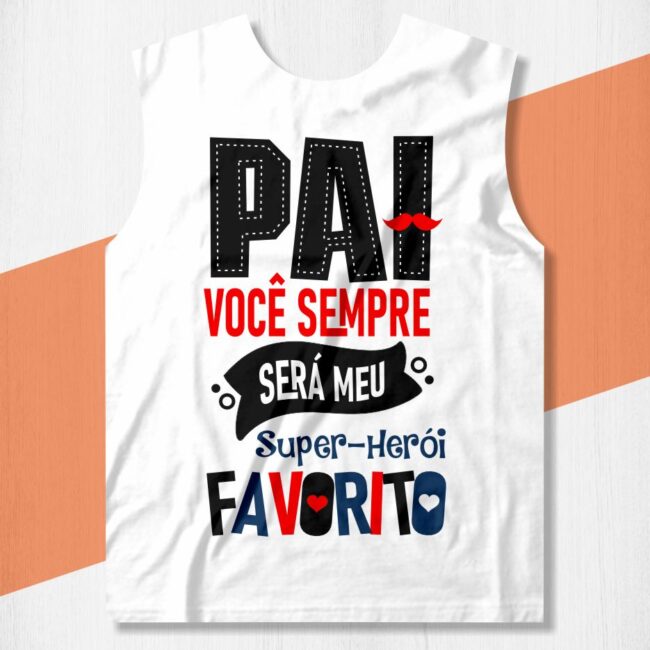 camisa pai meu super heroi favorito